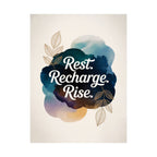 Rest Recharge Rise Poster | Motivational Wall Art