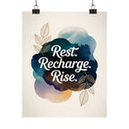 Rest Recharge Rise Poster | Motivational Wall Art