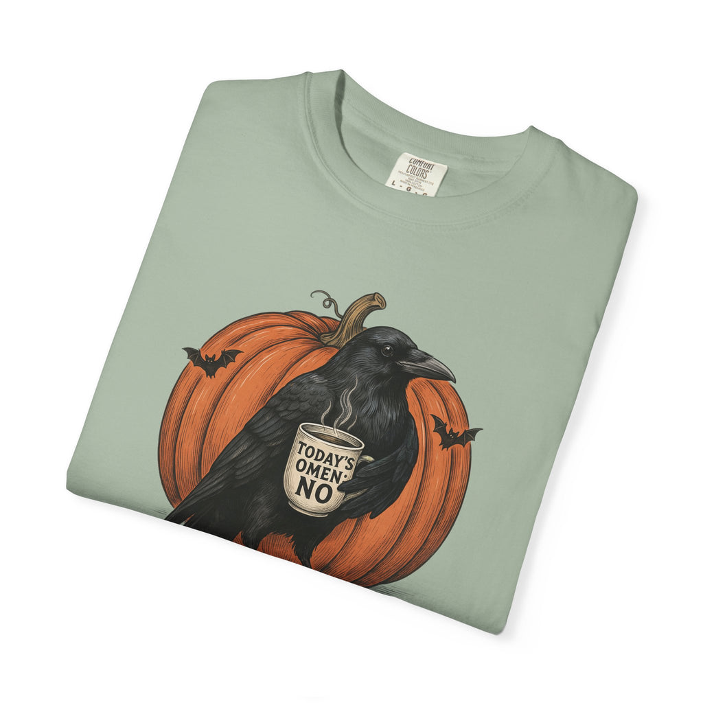 Crow with Coffee 'Today? Omen NO' Pumpkin T-Shirt | Halloween Raven Tee